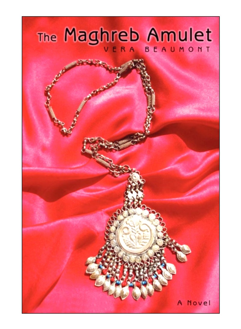 The Maghreb Amulet Hardcover English by Vera Beaumont - 8 Sept 2008