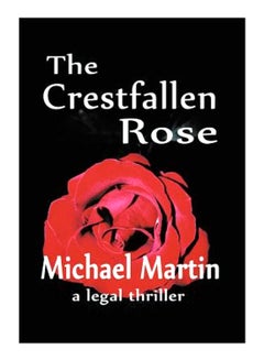 The Crestfallen Rose hardcover english - 29-Aug-11