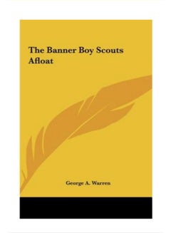 The Banner Boy Scouts Afloat hardcover english - '23 May 2010
