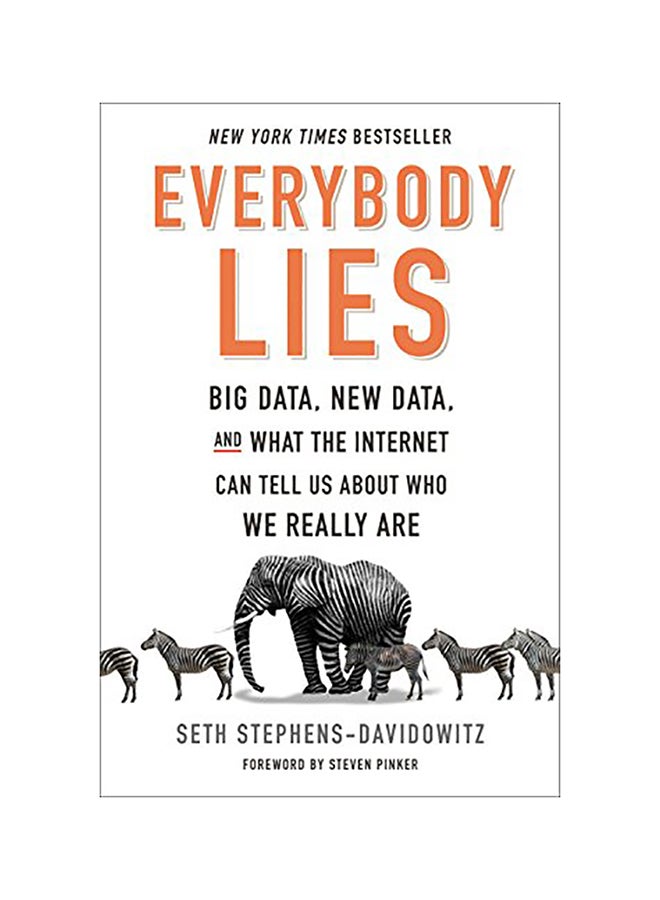 null - Everybody Lies: Big Data, New Data, And What The Internet Can Tell Us About Who We Really Are Hardcover English by Seth Stephens-Davidowitz - Image 1