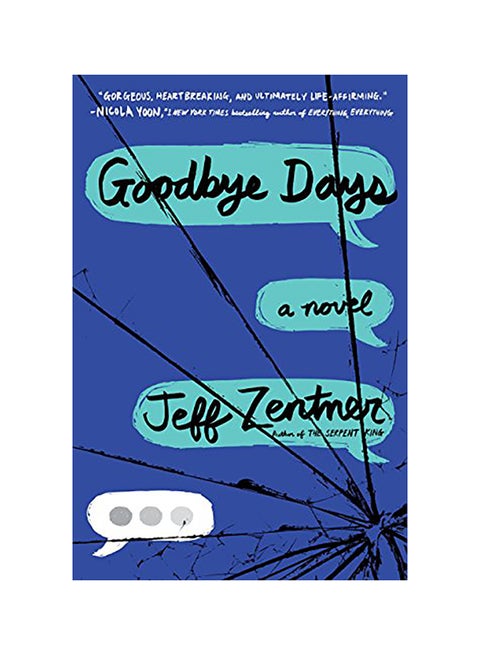 Goodbye Days Paperback English by Jeff Zentner