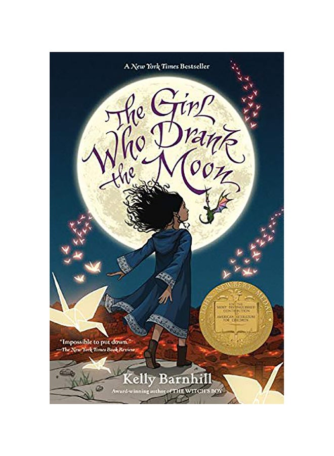 The Girl Who Drank the Moon (Winner of the 2017 Newbery Medal) Paperback English by Kelly Barnhill
