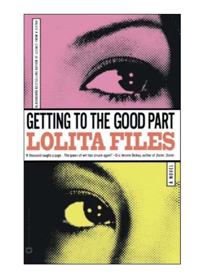 Getting To The Good Part (الحصول على الجانب الحسن) غلاف ورقي الإنجليزية - 15-Jan-00