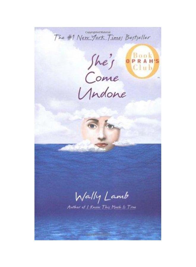 She's Come Undone Paperback English by Wally Lamb