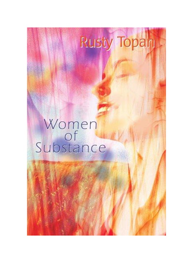 Women of Substance Paperback English by Rusty Topan - 2004
