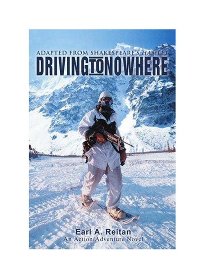 Driving to Nowhere: Adapted from Shakespeare's Hamlet (القيادة إلى اللامكان: مأخوذة من هاملت شكسبير) غلاف ورقي الإنجليزية - 2004