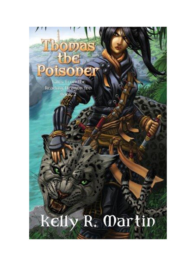 Thomas the Poisoner Tales from the Reading Dragon Inn Book 2 Paperback English by Kelly R. Martin - 2019 