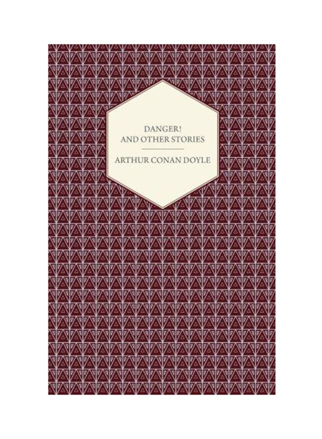 Danger! and Other Stories Paperback English by Arthur Conan Doyle - 2008 