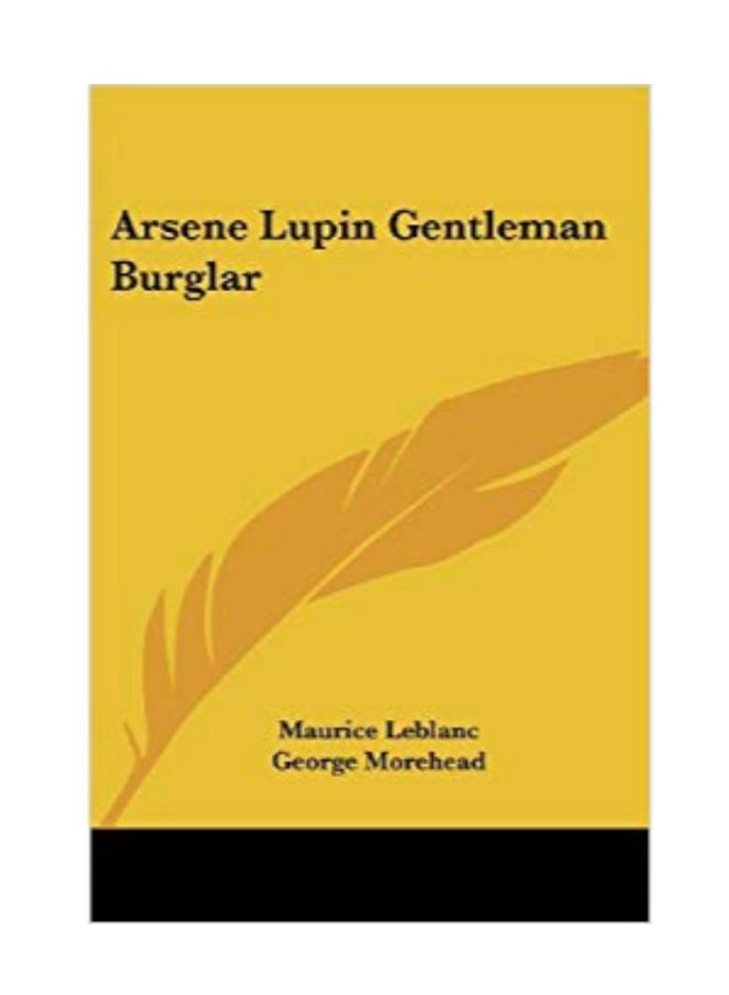 Arsene Lupin Gentleman Burglar paperback english - 7/31/2004