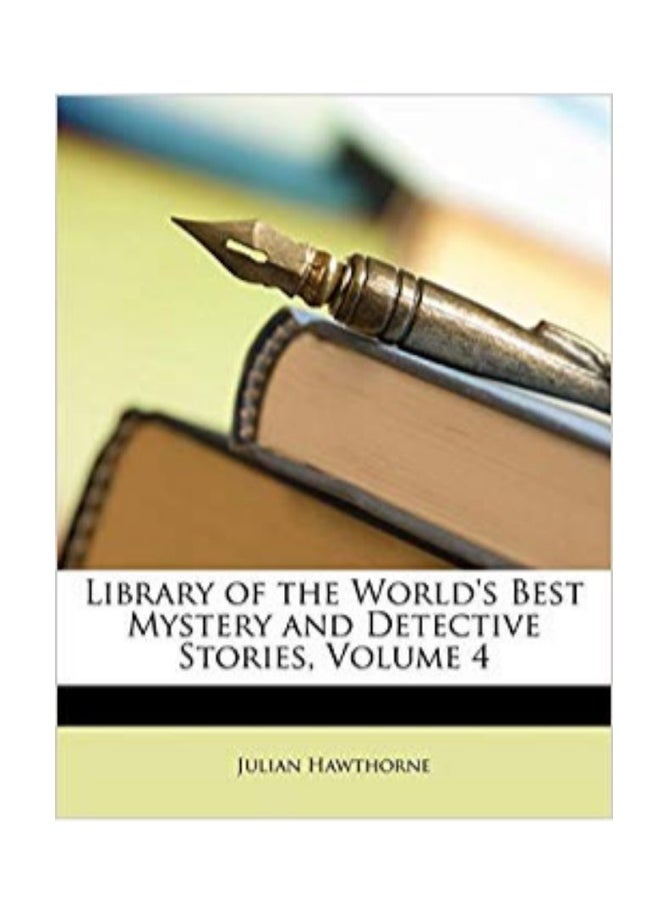 Library Of The World's Best Mystery And Detective Stories, Volume 4 paperback english - 3/9/2010