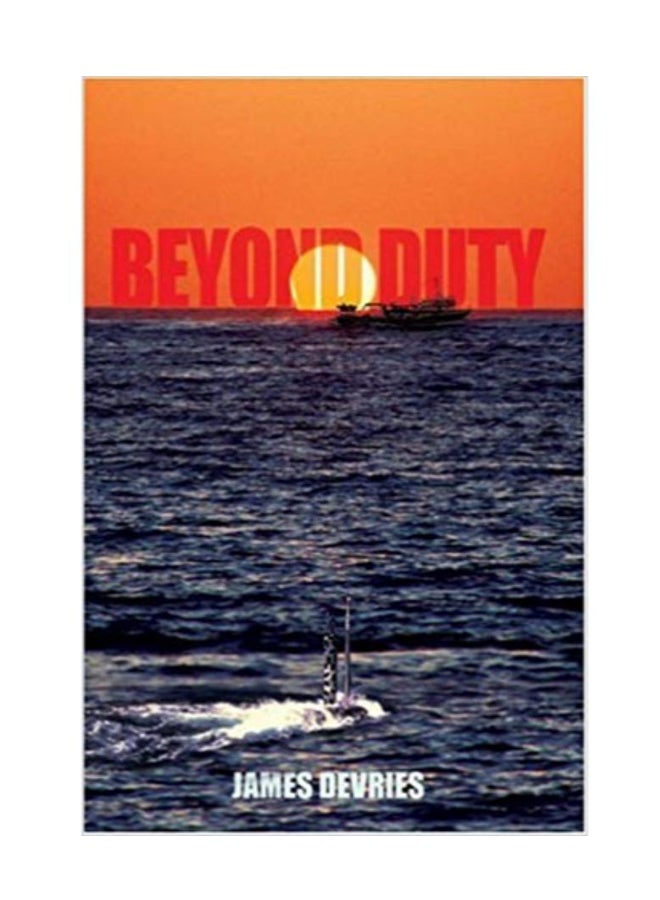 Beyond Duty hardcover english - 7/18/2007