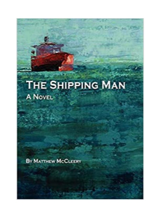 The Shipping Man (رجل الشحن) hardcover english - 11/23/2011