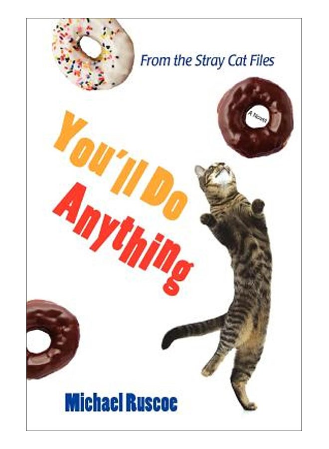 You'Ll Do Anything From The Stray Cat Files paperback english - 11-Jul-07