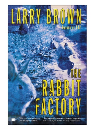 The Rabbit Factory Paperback English by Larry Brown - 20-Sep-04 - v1558460382/N25611923A_1
