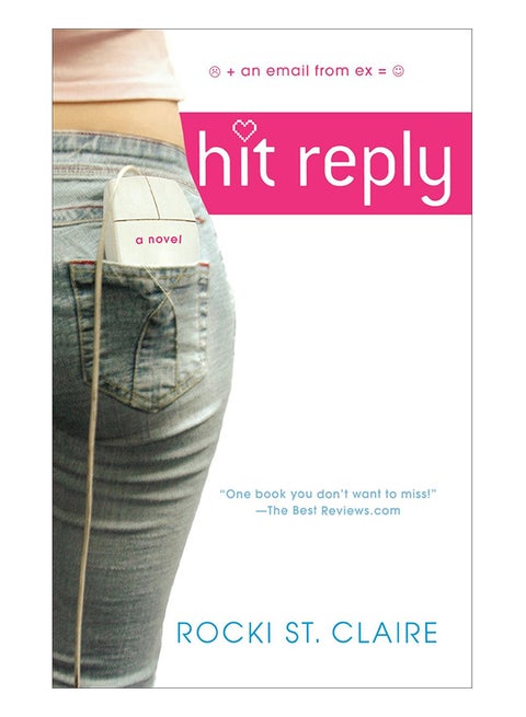 Hit Reply Paperback English by Rocki St. Claire - 18-Apr-05