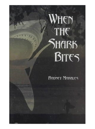Morales When The Shark Bites paperback english - 1-Oct-02 - v1558460395/N25612012A_1