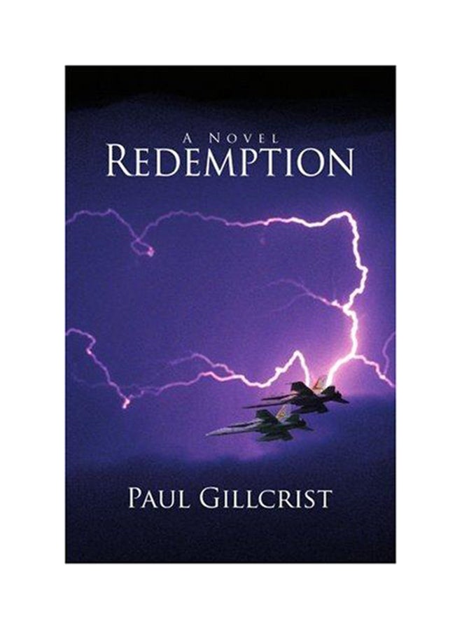 Redemption Paperback English by Paul T. Gillcrist - 2006