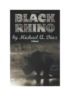 Black Rhino Paperback English by Michael A. Diaz - 2006