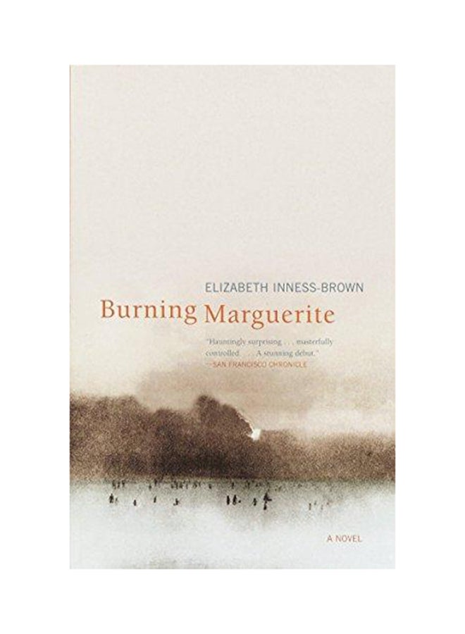 Burning Marguerite Paperback English by Elizabeth Inness-Brown 
