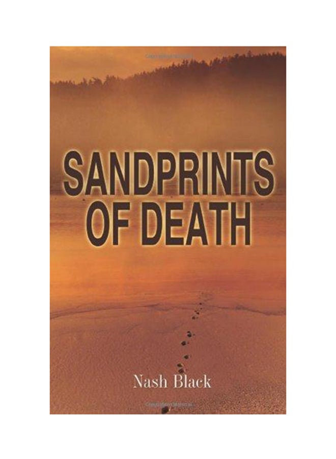 Sandprints Of Death Paperback English by Nash Black - 2011