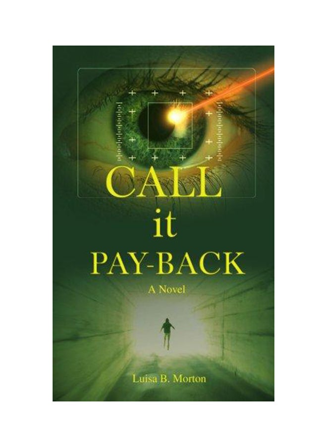 Call It Pay-Back (كول إت باي-باك) غلاف ورقي الإنجليزية - 2007