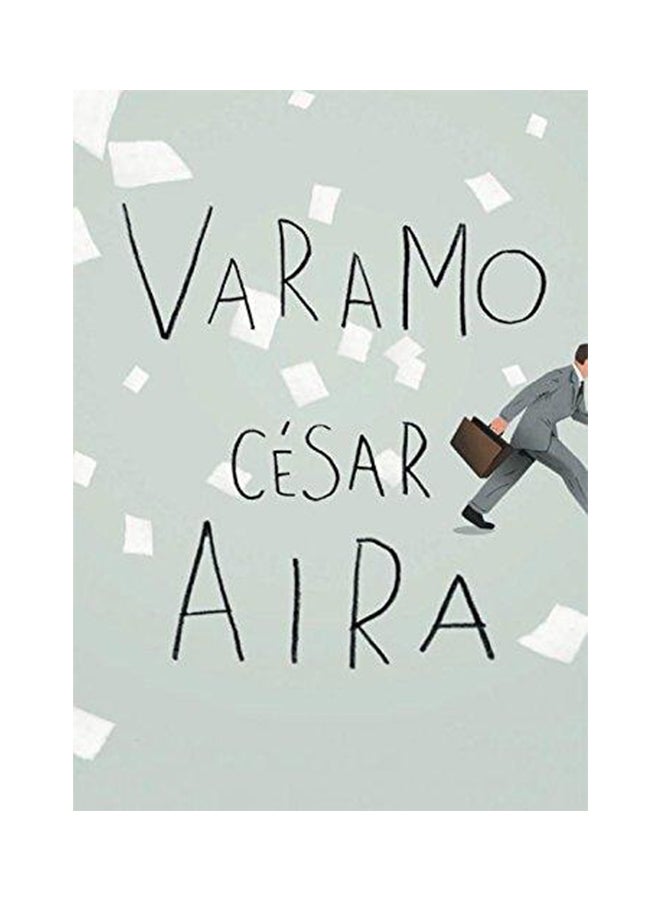 Varamo Paperback English by Cesar Aira - 2012