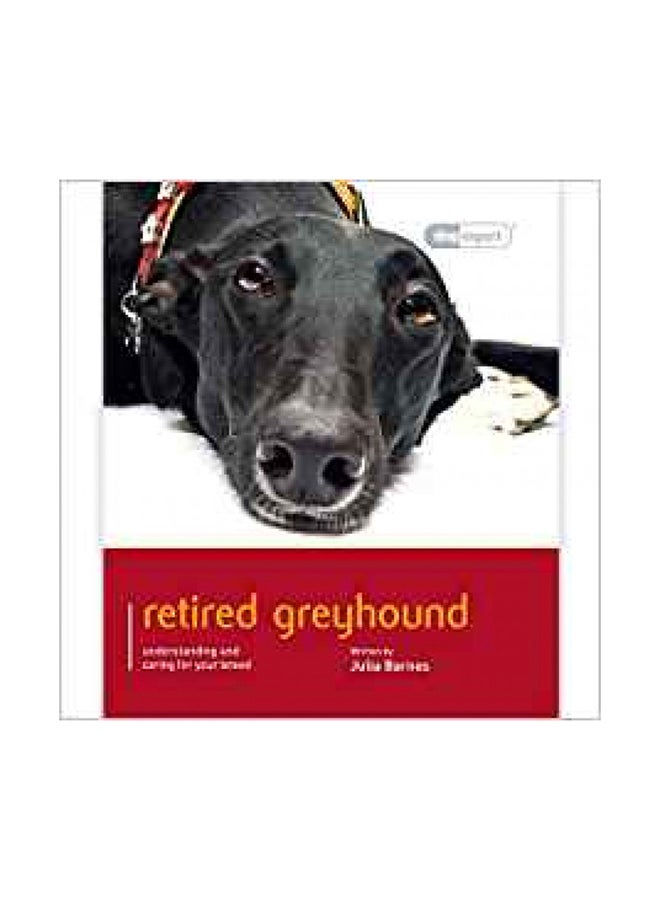 Magnet & Steel Retired Greyhound - Dog Expert Paperback English 
