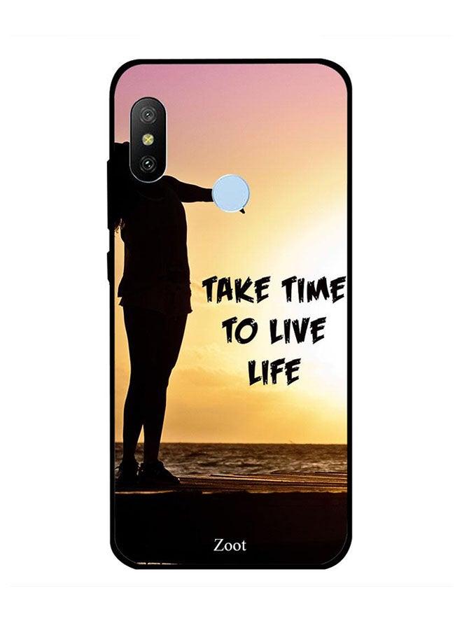 Zoot Protective Case Cover For Xiaomi Redmi Note 6 Take Time To Live Life