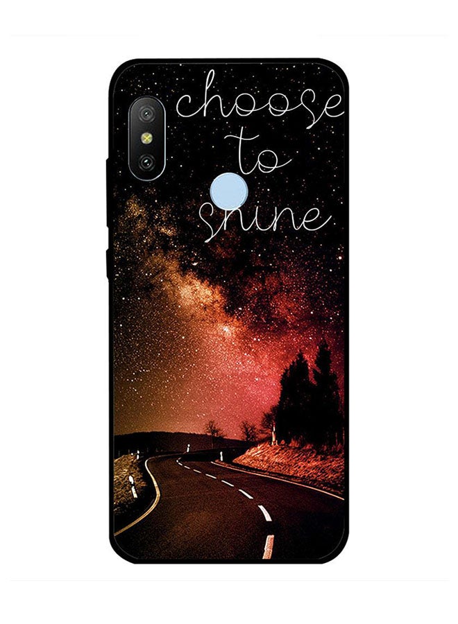 Zoot Protective Case Cover For Xiaomi Redmi Note 6 Pro Choose To Shine