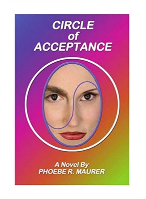 Circle Of Acceptance Paperback English by Phoebe R Maurer - 31-Mar-06