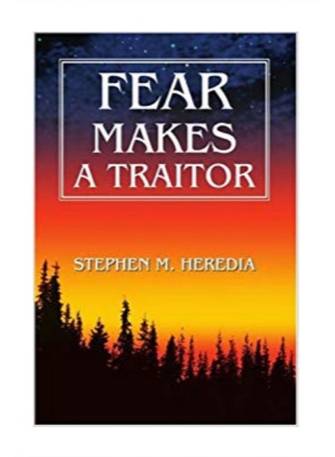 Fear Makes A Traitor paperback english - 28-Apr-03