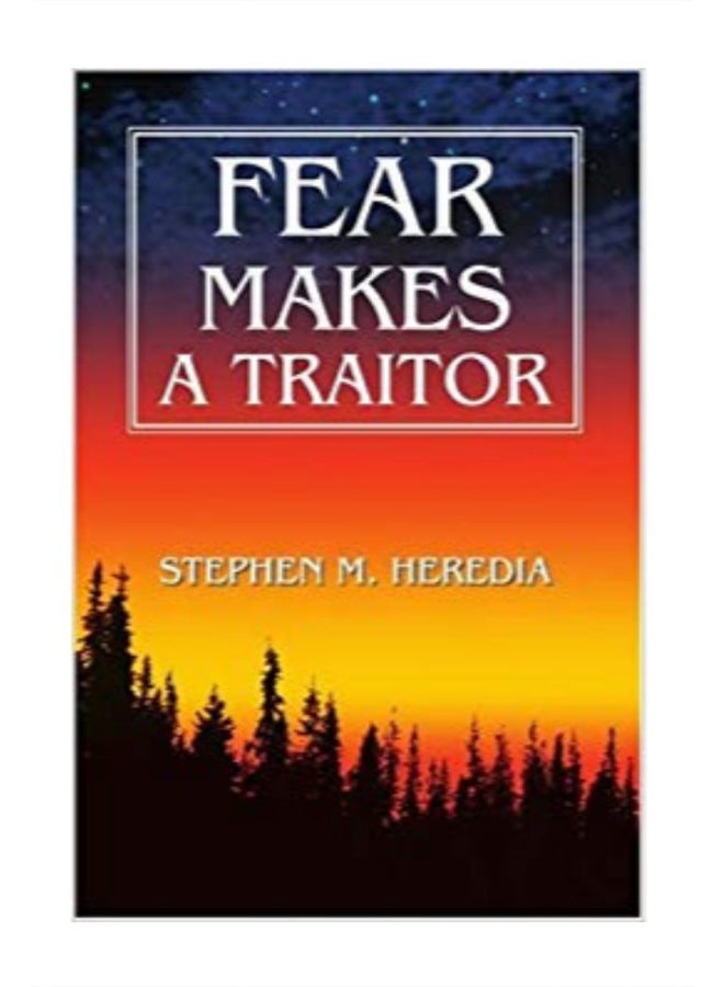Fear Makes A Traitor paperback english - 28-Apr-03