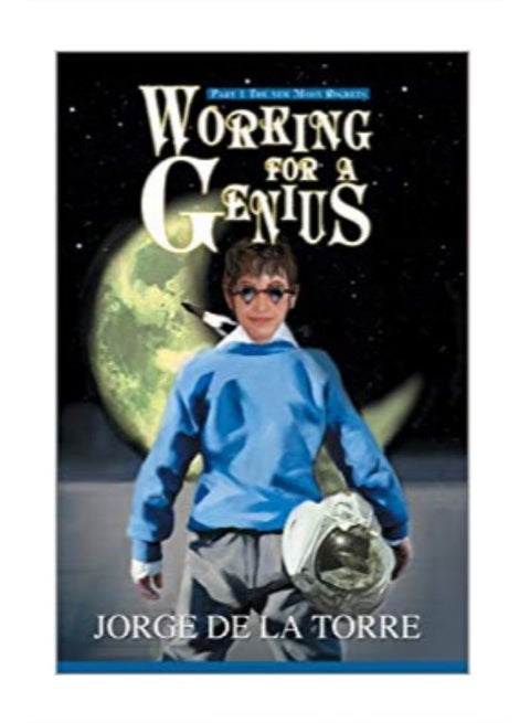 Working For A Genius paperback english - 12-Mar-03