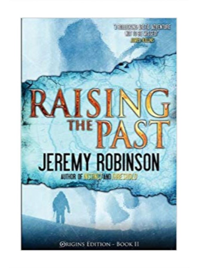 Raising The Past (رايزينج ذا باست) غلاف ورقي الإنجليزية - 9 May 2011