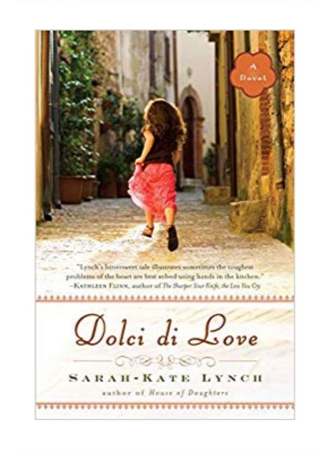 Dolci Di Love (دوسى دى لوف) غلاف ورقي الإنجليزية - 3/29/2011