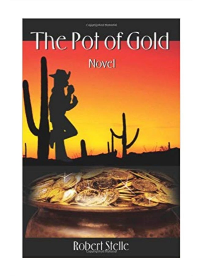 The Pot Of Gold Paperback English by Robert Stelle - 10/16/2001