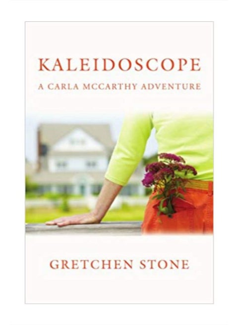 Kaleidoscope: A Carla McCarthy Adventure paperback english - 13 April 2006