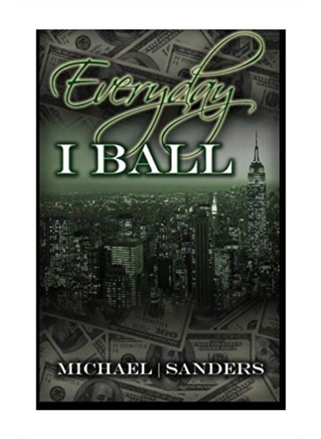 Everyday I Ball (إيفري داي آي بول) paperback english - 16 April 2011