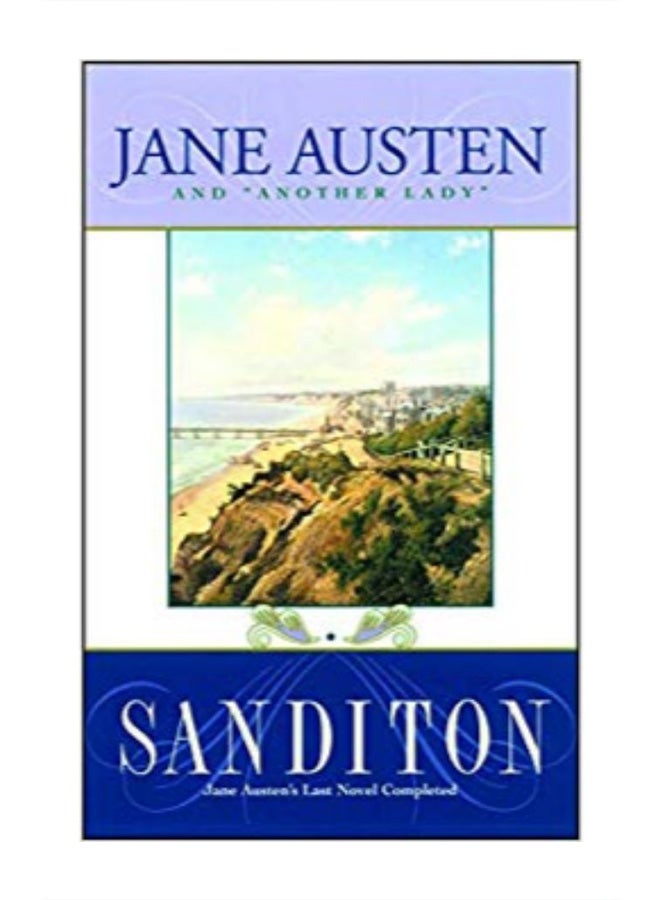 Sanditon: Jane Austen's Last Novel Completed paperback english - 8/24/1998 