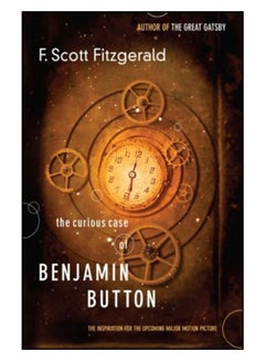 The Curious Case Of Benjamin Button (الحالة المحيرة لبنيامين بتن) paperback english - 14-Aug-07