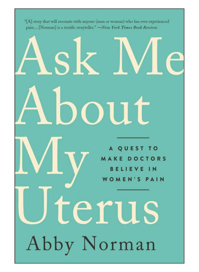 Ask Me About My Uterus Paperback English by Ab Norman - 28-Mar-19