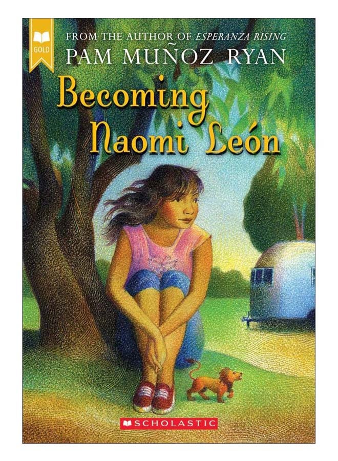 Becoming Naomi León (Scholastic Gold) paperback english - 1-Dec-05