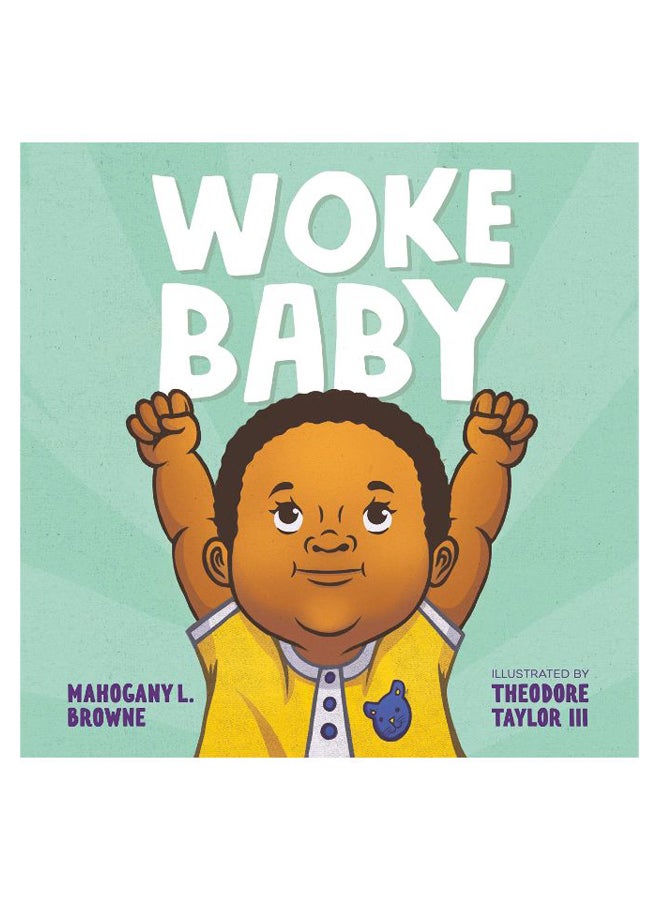Woke Baby Board Book English by Mahogany Browne L. - 1-Jan-19 