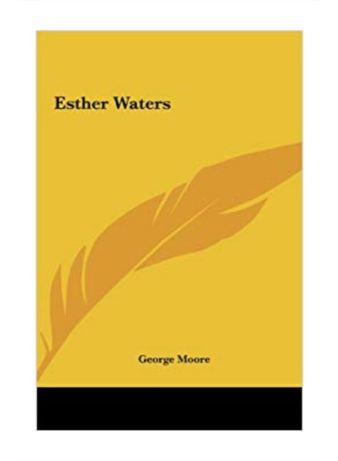 Esther Waters hardcover english - 23 May 2010