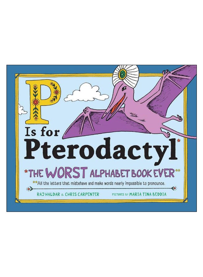 P Is For Pterodactyl Hardcover English by Raj Haldar - 14-Dec-18