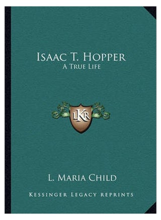 Isaac T. Hopper: A True Life paperback english - 40431 - v1558642736/N25733287A_1