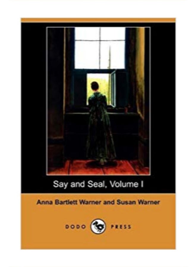 Say And Seal, Volume I paperback english - 10/9/2009