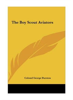 The Boy Scout Aviators hardcover english - 23 May 2010