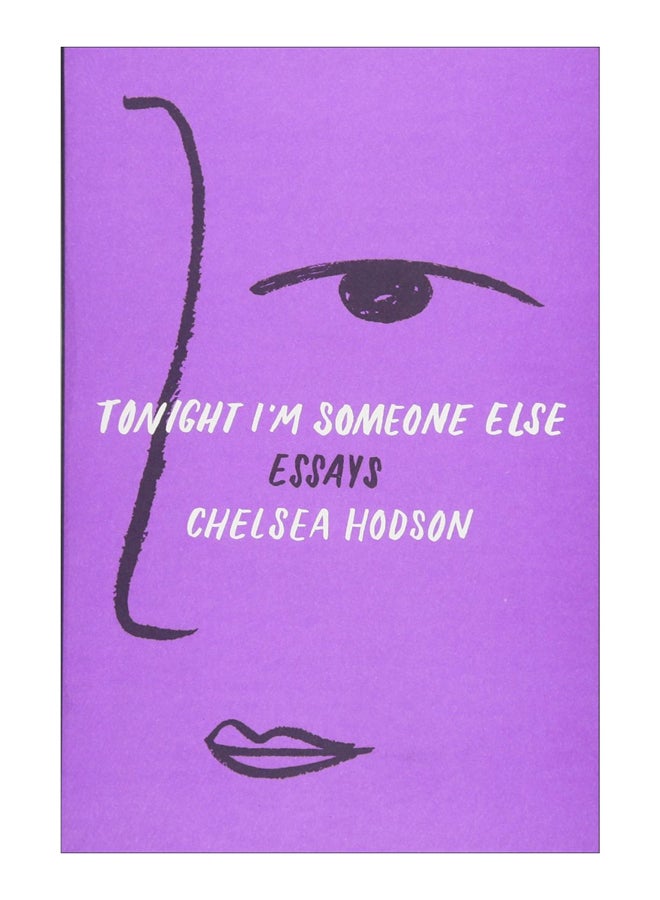Tonight I'm Someone Else Paperback English by Chelsea Hodson - 5-Jun-18 
