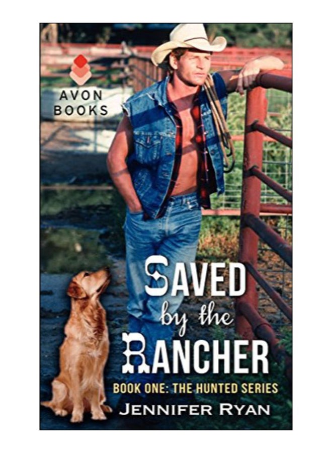 Saved By The Rancher Paperback English by Jennifer Ryan - 26-Mar-13